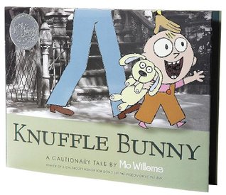 Knuffle Bunny: A Cautionary Tale
