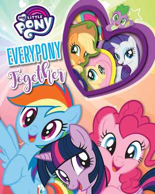 My Little Pony Cutie Mark Crew: Everypony Together