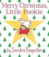 Merry Christmas, Little Pookie by Sandra Boynton
