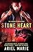 Stone Heart by Ariel  Marie
