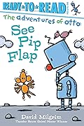 See Pip Flap: Ready-to-Read Pre-Level 1