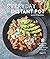 Everyday Instant Pot: Great...