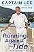 Running Against the Tide: T...