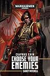 Choose Your Enemies