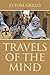 Travels of the Mind