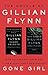 The Novels of Gillian Flynn: Sharp Objects, Dark Places