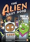 Trick or Cheat? (The Alien Next Door, #4)