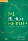 Pai, Filho e Espi...