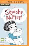 Squishy McFluff Collection, The