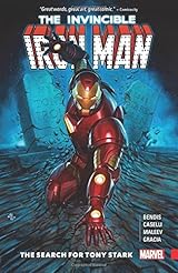 Invincible Iron Man, Vol. 3: The Search for Tony Stark by Brian