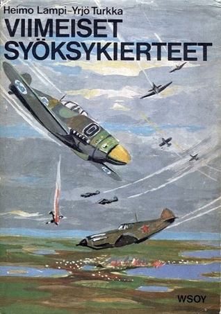Viimeiset syöksykierteet (Hardcover)