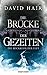Die Rückkehr der Flut (Die Brücke der Gezeiten #8)