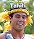 Tahiti (Cultures of the World)