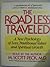 The Road Less Trraveled - a New Psychology of Love, Traditional Values and Spiritual Growth - with Supplement