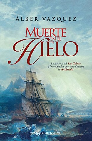 Muerte en el hielo (Kindle Edition)