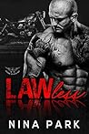 Lawless: A Motorc...