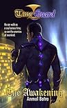 Time Guard: The Awakening (21st Century Book 1)