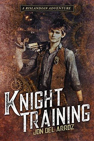 Knight Training (The Adventures of Baron Von Monocle, #1.5)