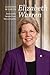 Elizabeth Warren: Democratic Senator from Massachusetts (Leading Women)