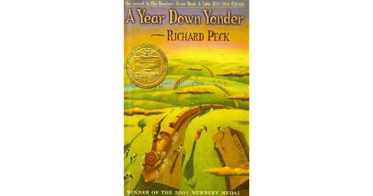 A Year Down Yonder by Richard Peck