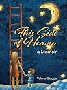 This Side of Heaven by Valerie Staggs