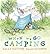 When We Go Camping