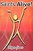 Saints Alive vocal score