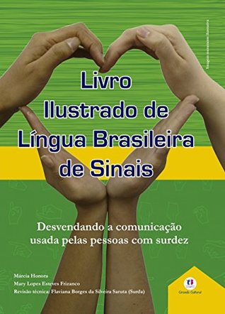 Livro Ilustrado de Lingua Brasileira de Sinais - Capa Verde (Hardcover)