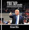 Trumpography: How...