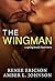 The Wingman by Renee Ericson