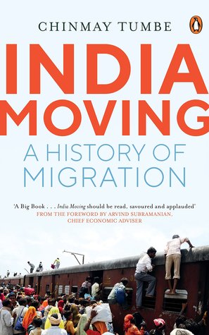 India Moving: A History of Migration (Hardcover)