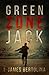 Green Zone Jack by I. James Bertolina