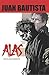 ALAS by Juan Bautista