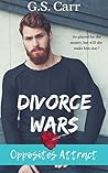 Divorce Wars: Opposites Attract