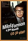 Miloš Forman a Ja...