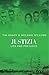 Justizia: Lies and prejudice