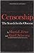Censorship: the Search for the Obscene