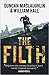 The Filth: The Explosive Inside Story of Scotland Yard's Top Undercover Cop