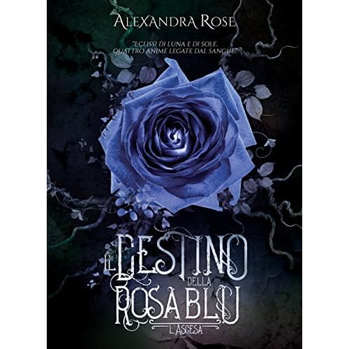 Risultati immagini per il destino della rosa blu l'ascesa