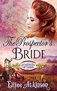The Prospector’s Bride