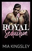 Royal Seduction (Royal Daddies 2)