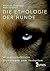 Die Ethologie der Hunde: Wissenschaftliche Grundlagen zum Verhalten (German Edition)