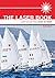 The Laser Book: Laser Sailing From Start To Finish