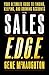 The Sales EDGE by Gene McNaughton The Sales EDGE by Gene McNaughton