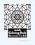 Adult Coloring Book #2 by Mr Mario R Arseneault