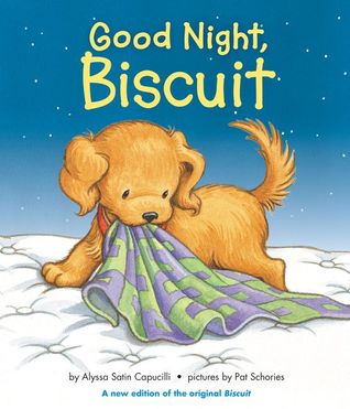 Good Night, Biscuit: A Padded Board Book (Board Book)
