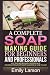 A Complete Soap Making Guid...