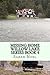 Missing Home: A novel about forgiveness, understanding, and figuring out who you are. (Willow Lake)