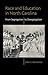 Race and Education in North Carolina: From Segregation to Desegregation (Making the Modern South)