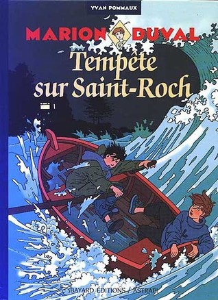 Tempête sur Saint-Roch (Marion Duval, #5)